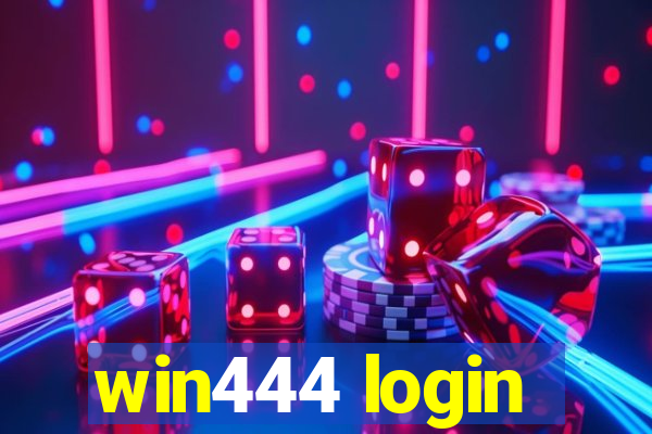 win444 login